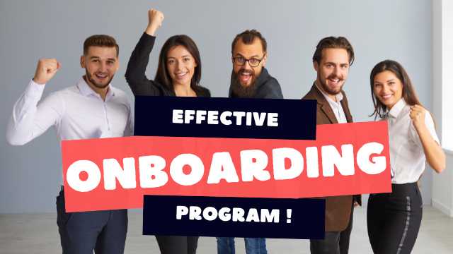 Effective Onboarding Program